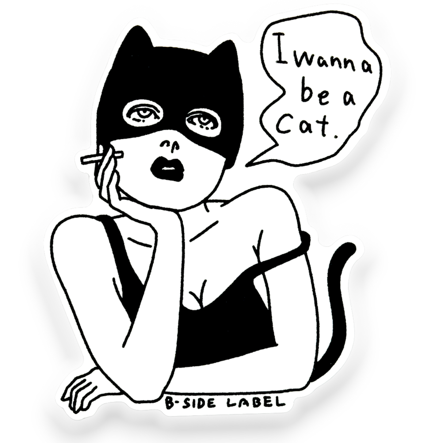 Wanna Be a Cat ✦ B-Side Label Sticker