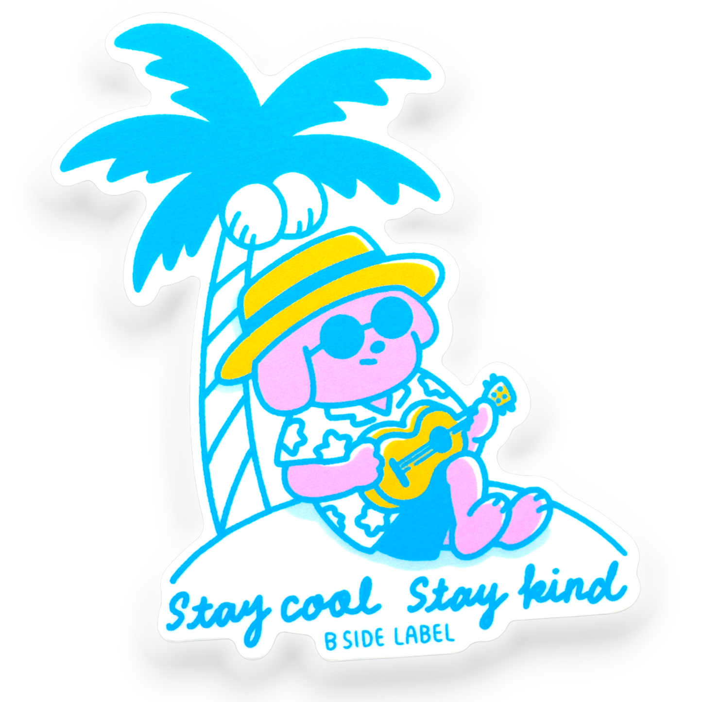 Stay Cool Stay Kind Pup ✦ B-Side Label Sticker