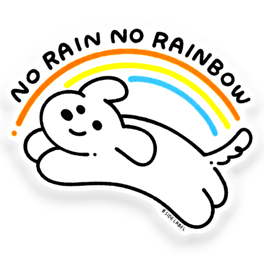 No Rain No Rainbow Dog ✦ B-Side Label Sticker