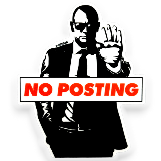 No Posting Agent ✦ B-Side Label Sticker