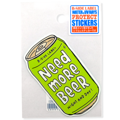 Need More Beer ✦ B-Side Label Sticker