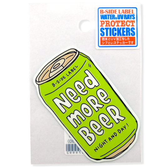 Need More Beer ✦ B-Side Label Sticker