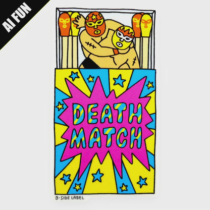 Death Match-Stick Wrestling ✦ B-Side Label Sticker